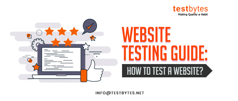 Web Application Testing - The Complete Website Testing Guide